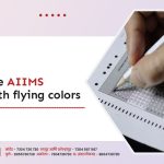 Crack the AIIMS exam with flying colors
