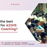 Which is the best institute for AIIMS Entrance Coaching?