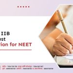 Enroll at IIB to get Best Preparation for NEET