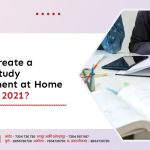 How to create a perfect Study Environment at Home for NEET 2021?