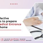5 Best Effective Strategies to prepare for the Medical Entrance Exam at home