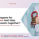 How to prepare for NEET Exam and class 12 board exam together?