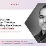 Making Education A Revolution, The Man Who's Leading The Change: Mr. Ranjithsinh Disale