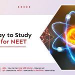 Best Way to Study Physics for NEET