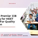 Enroll at Premier IIB Coaching for NEET in Latur For Quality Education
