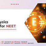 Best Physics Classes for NEET
