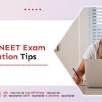 Top 10 NEET Exam Preparation Tips