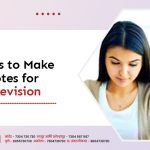 10 Ways to Make Best Notes for Exam Revision