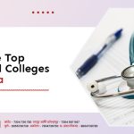 Explore Top Medical Colleges in India