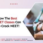 Here's How The Best Pune NEET Classes Can Help You Crack NEET!