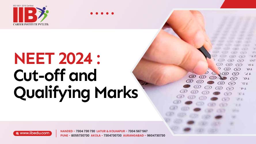 NEET 2024: Cut-off & Qualifying Marks