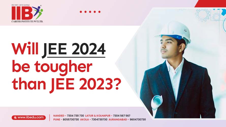 Will JEE 2024 be tougher than JEE 2023
