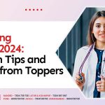 Cracking NEET 2024: Proven Tips and Tricks from Toppers