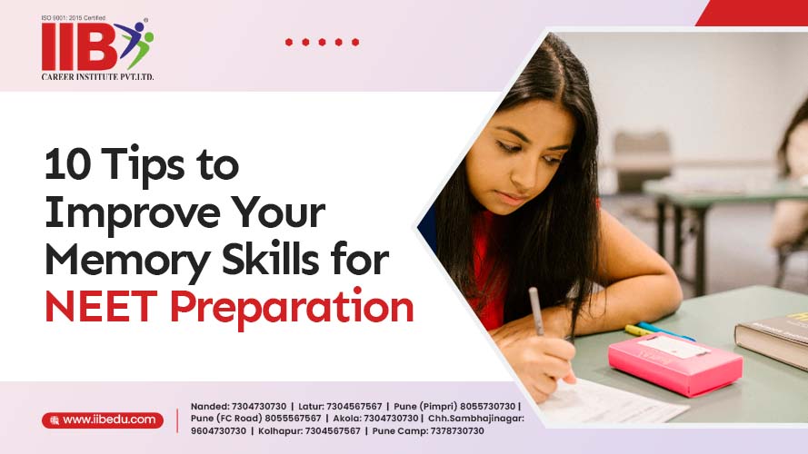 10 Tips to Enhance Your Memory for NEET Preparation