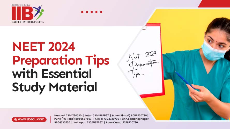 NEET 2024 Preparation Tips