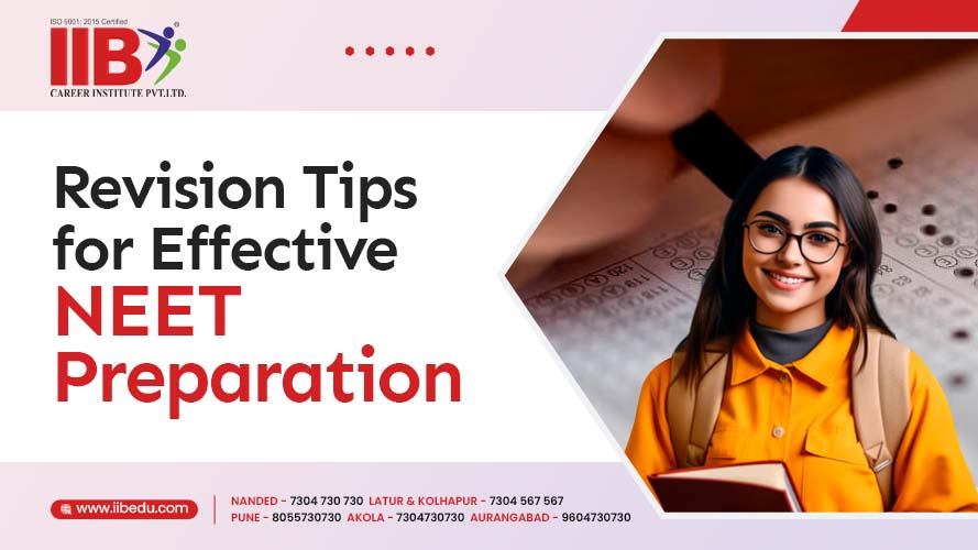 Revision Tips for Effective NEET Preparation