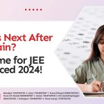 What's Next After JEE Main? It's Time for JEE Advanced 2024!