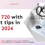 Score 720 with expert tips in NEET 2024