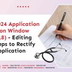 NEET 2024 Application Correction Window (March 18) - Editing Link, Steps to Rectify NEET Application