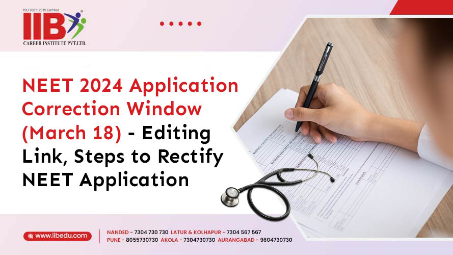 NEET 2024 Application Correction Window
