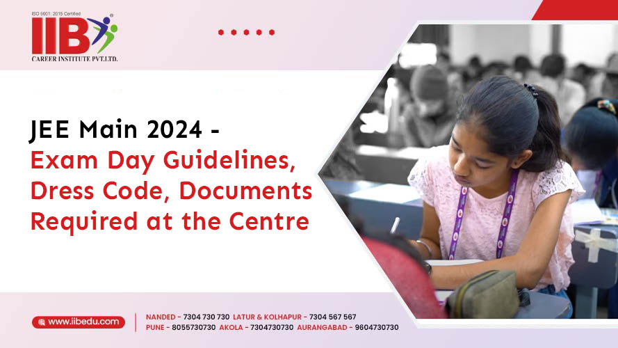 JEE Mains 2024 exam day guidelines
