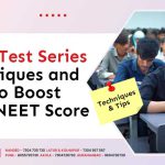 IIB's Test Series Techniques and Tips to Boost Your NEET Score
