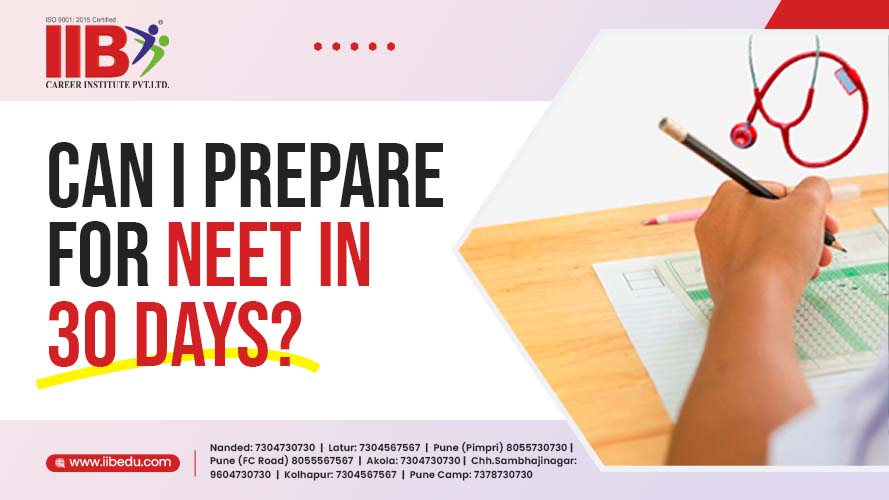 How to prepare for NEET in 1 month?| IIB